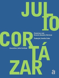 Júlio Cortázar - Encontros