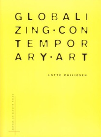 Globalizing Contemporary Art