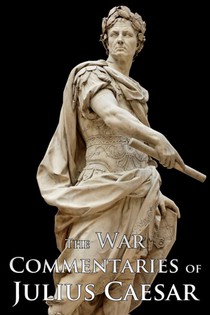 The War Commentaries of Julius Caesar voorzijde