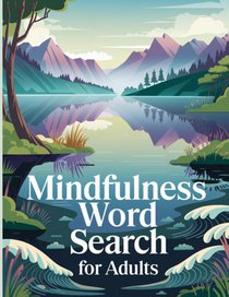 Mindfulness Word Search Book for Adults