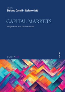 Capital Markets: Perspectives Over the Last Decade