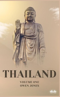 Thailand - Unlocking The Secrets Of The Land Of Smiles