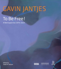 Gavin Jantjes: To Be Free!
