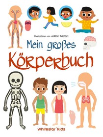 Mein großes Körperbuch
