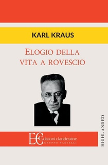 ELOGIO DELLA VITA A ROVESCIO