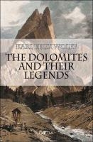 The Dolomites and their Legends