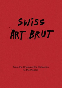 Swiss Art Brut