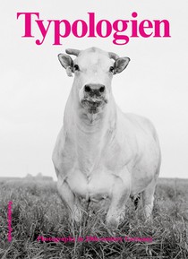 Typologien: Photography in 20th-Century Germany