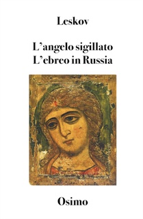 L'angelo sigillato L'ebreo in Russia