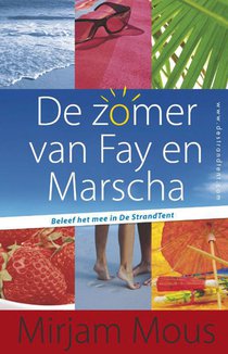 Zomer van Fay en Marscha