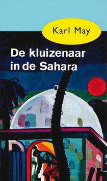 De kluizenaar in de Sahara