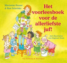 Het voorleesboek voor de allerliefste juf!