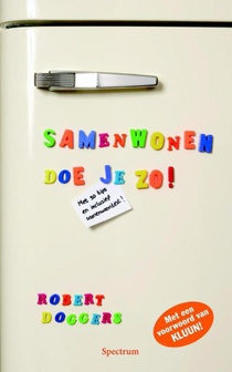 Samenwonen doe je zo