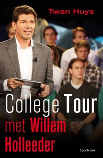 College tour met Willem Holleeder voorzijde