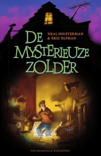 De mysterieuze zolder voorzijde