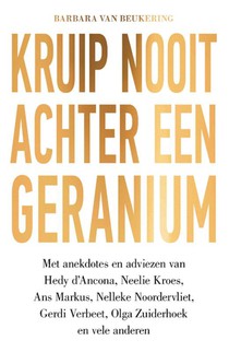 Kruip nooit achter een geranium voorzijde