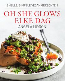 Oh she glows - elke dag