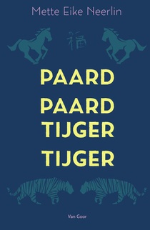 Paard, paard, tijger, tijger