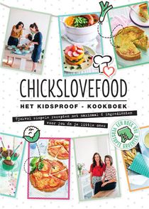 Chickslovefood Het kidsproof-kookboek voorzijde