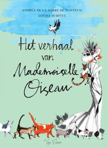 Het verhaal van Mademoiselle Oiseau voorzijde