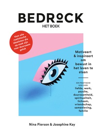Bedrock - het boek – Motiveert & inspireert om bewust in het leven te staan voorzijde