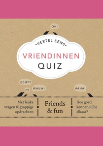 Vertel Eens Vriendinnen Quiz