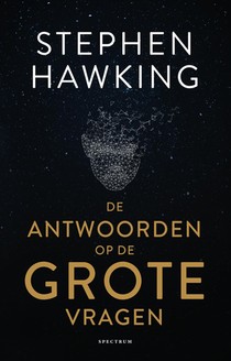 De antwoorden op de grote vragen