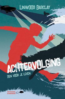 Achtervolging voorzijde