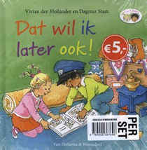 Pakket a 5 ex. Dat wil ik later ook!