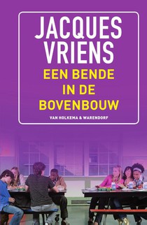 Een bende in de bovenbouw