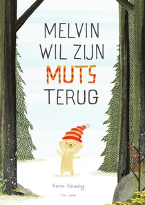 Melvin wil zijn muts terug voorzijde