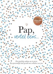 Pap, vertel eens