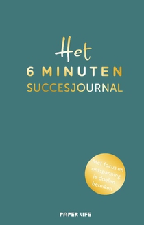 Het 6 minuten succesjournal