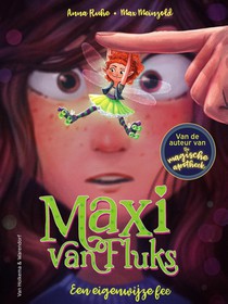 Maxi van Fluks - Een eigenwijze fee