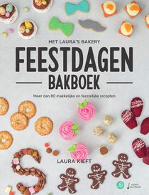 Het Laura's Bakery Feestdagen Bakboek voorzijde