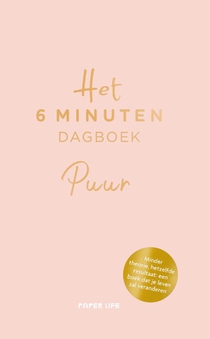 Het 6 minuten dagboek Puur