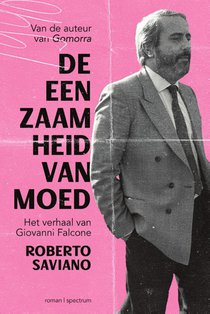 De eenzaamheid van moed