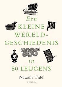 Een kleine wereldgeschiedenis in 50 leugens