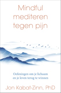 Mindful mediteren tegen pijn