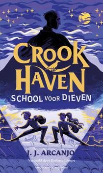 Crookhaven - School voor dieven voorzijde