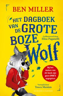 Het dagboek van de Grote Boze Wolf