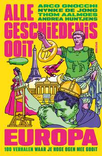 Alle Geschiedenis Ooit - Europa