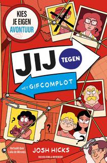 Jij tegen het gifcomplot