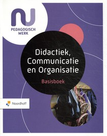 Basisboek Didactiek, Communicatie en Organisatie