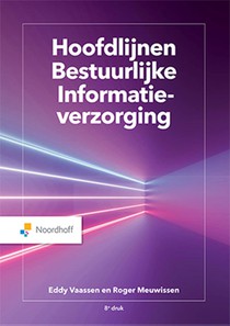 Hoofdlijnen Bestuurlijke Informatieverzorging