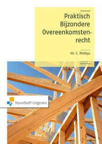 Praktisch bijzondere overeenkomstenrecht