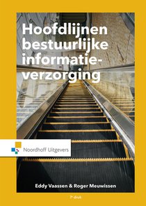 Hoofdlijnen bestuurlijke informatieverzorging