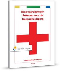 Basisvaardigheden rekenen voor de gezondheidszorg