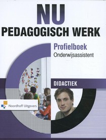 Pedagogisch werk profielboek onderwijs assistent didactiek voorzijde