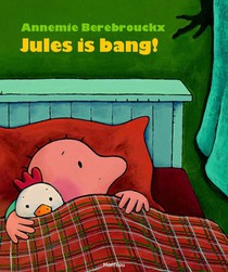 Jules is bang! voorzijde